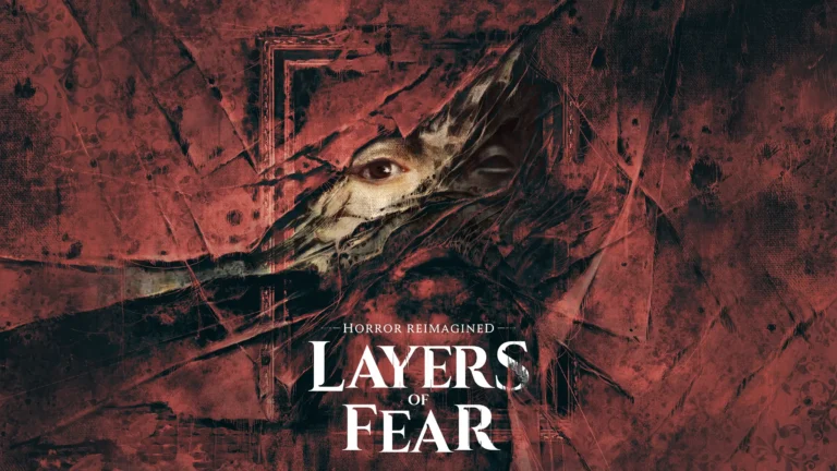 Layers of Fear Switch 2’de